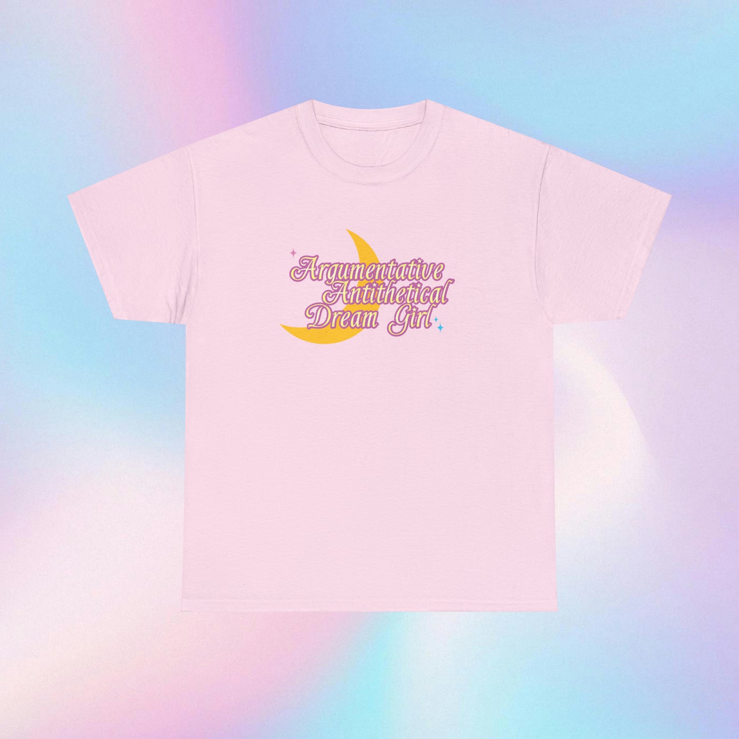 Argumentative Antithetical Dream Girl Shirt