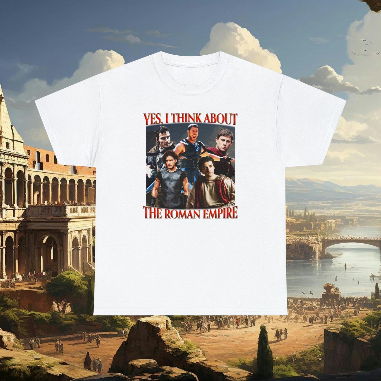 Yes I Think About The Roman Empire Shirt