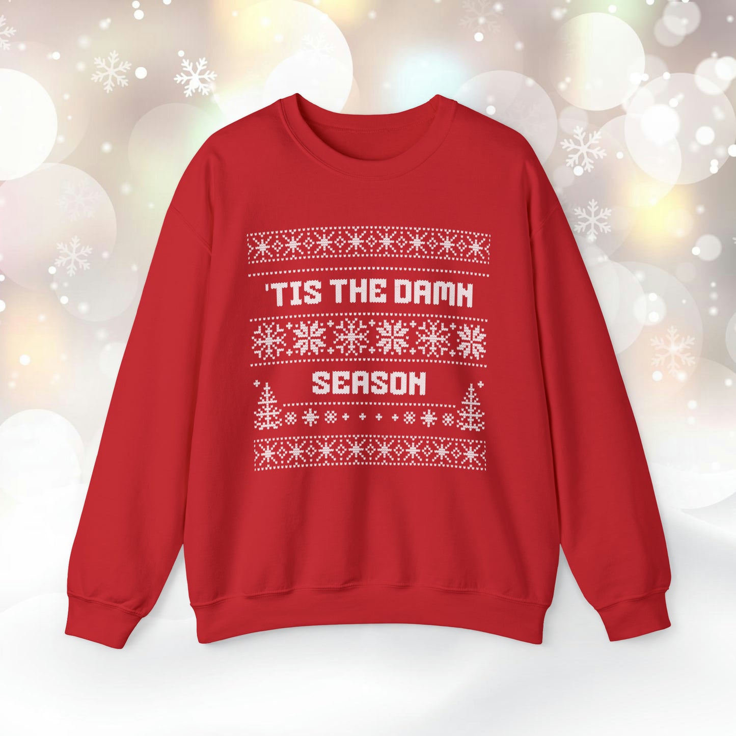 Tis The Season Sweatshirt