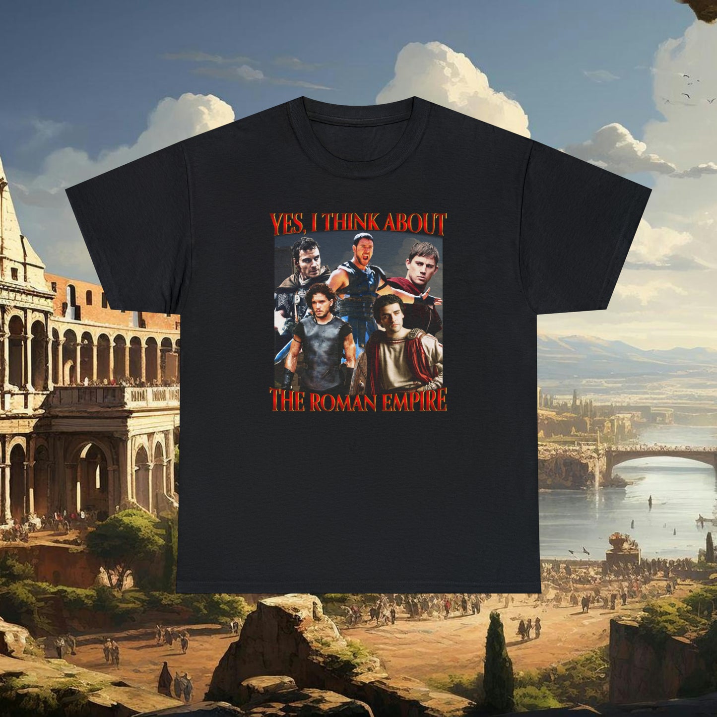 Yes I Think About The Roman Empire Shirt
