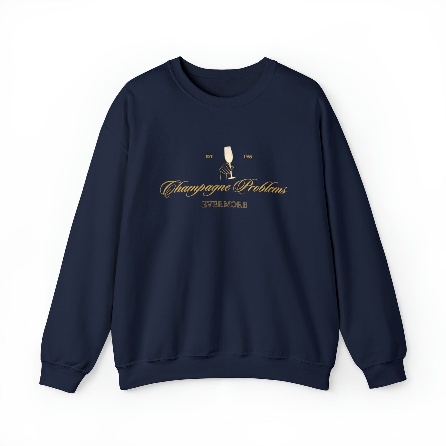 Champagne Problems Sweatshirt