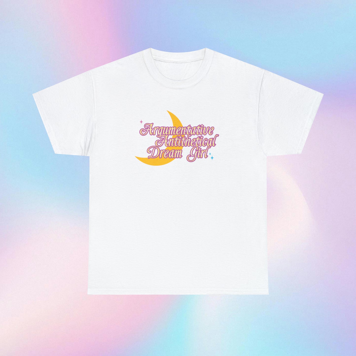 Argumentative Antithetical Dream Girl Shirt