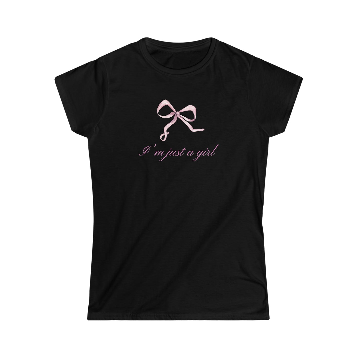 I'm Just A Girl Shirt