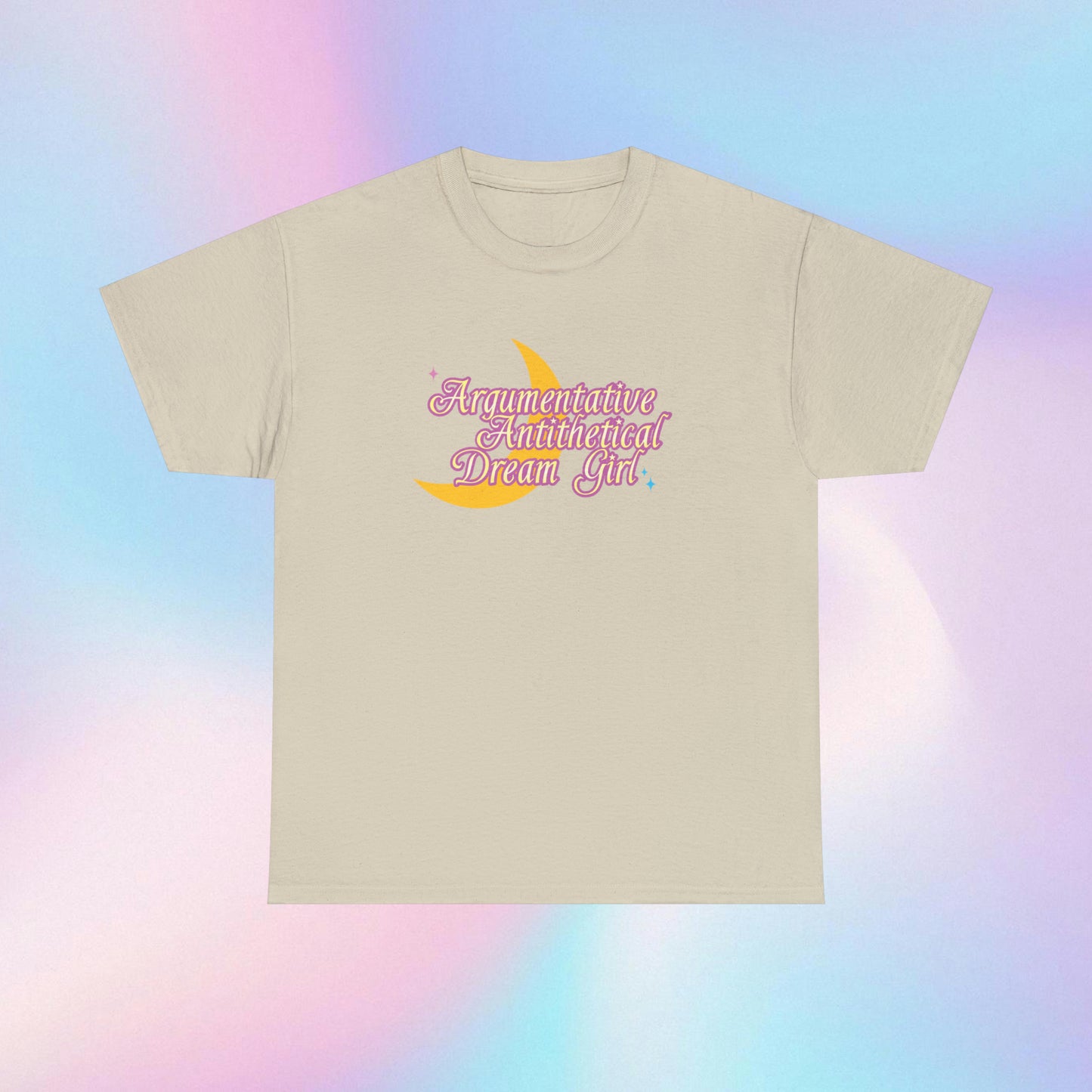 Argumentative Antithetical Dream Girl Shirt