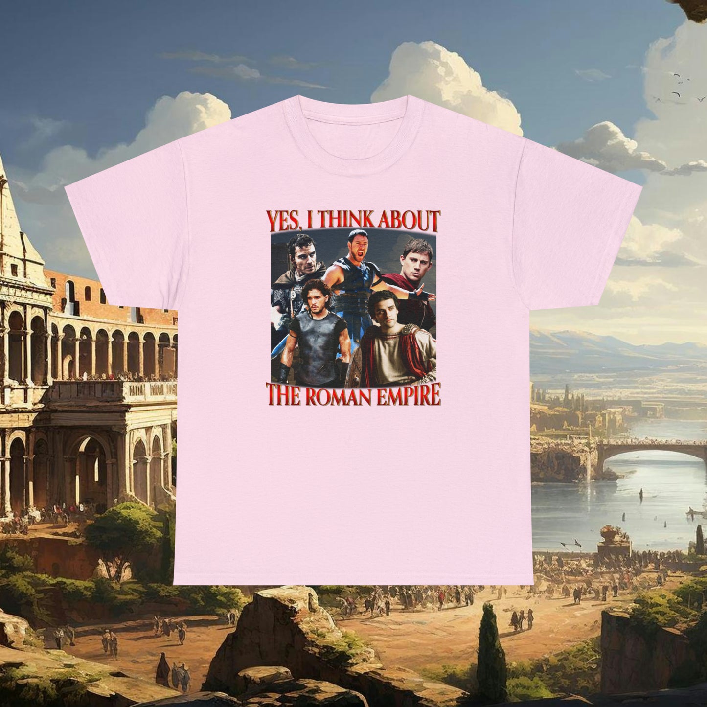 Yes I Think About The Roman Empire Shirt