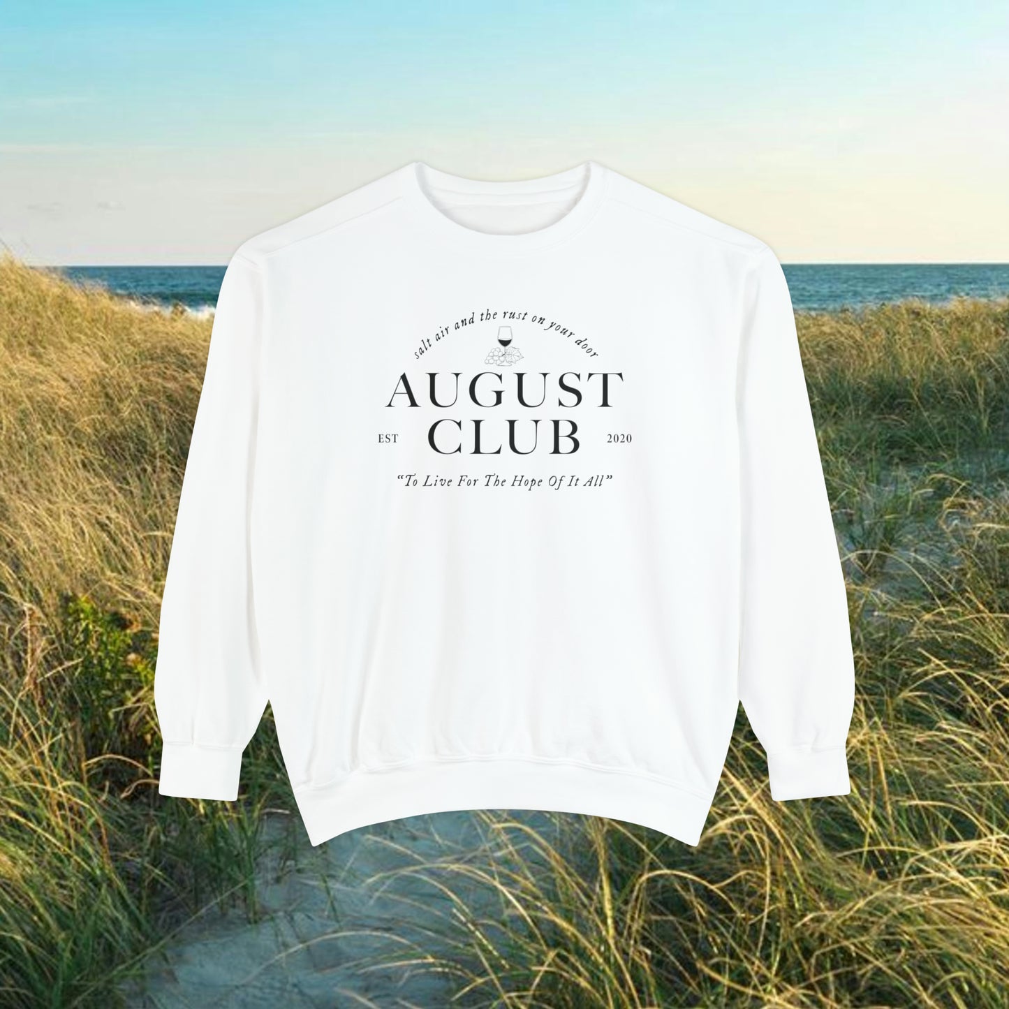 August Club Sweatshirt