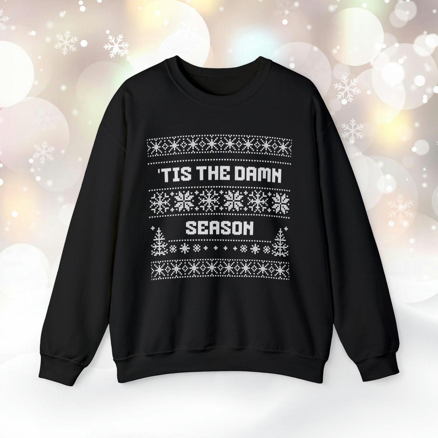 Tis The Season Sweatshirt