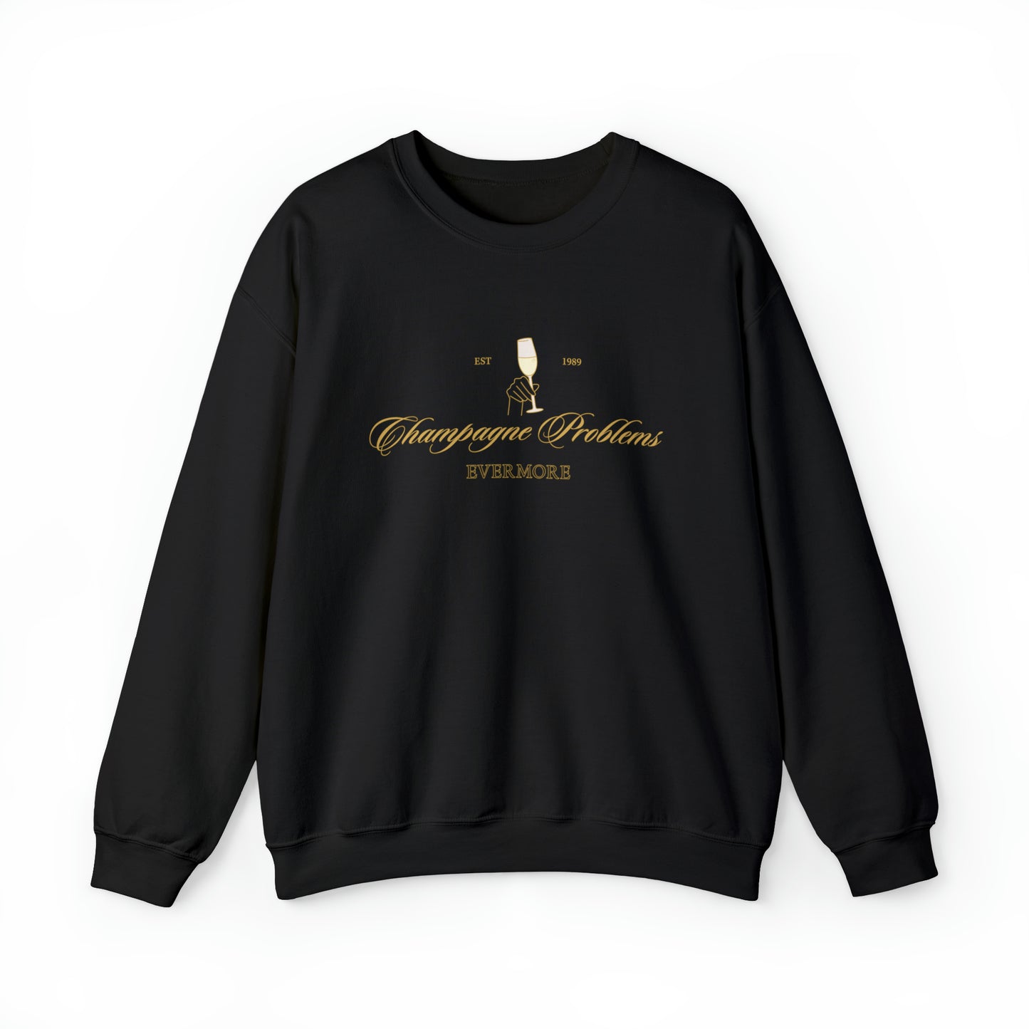 Champagne Problems Sweatshirt