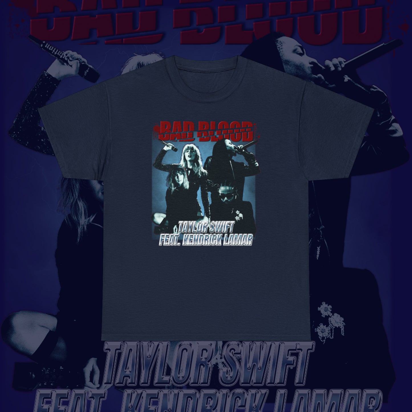 Bad Blood Remix Shirt