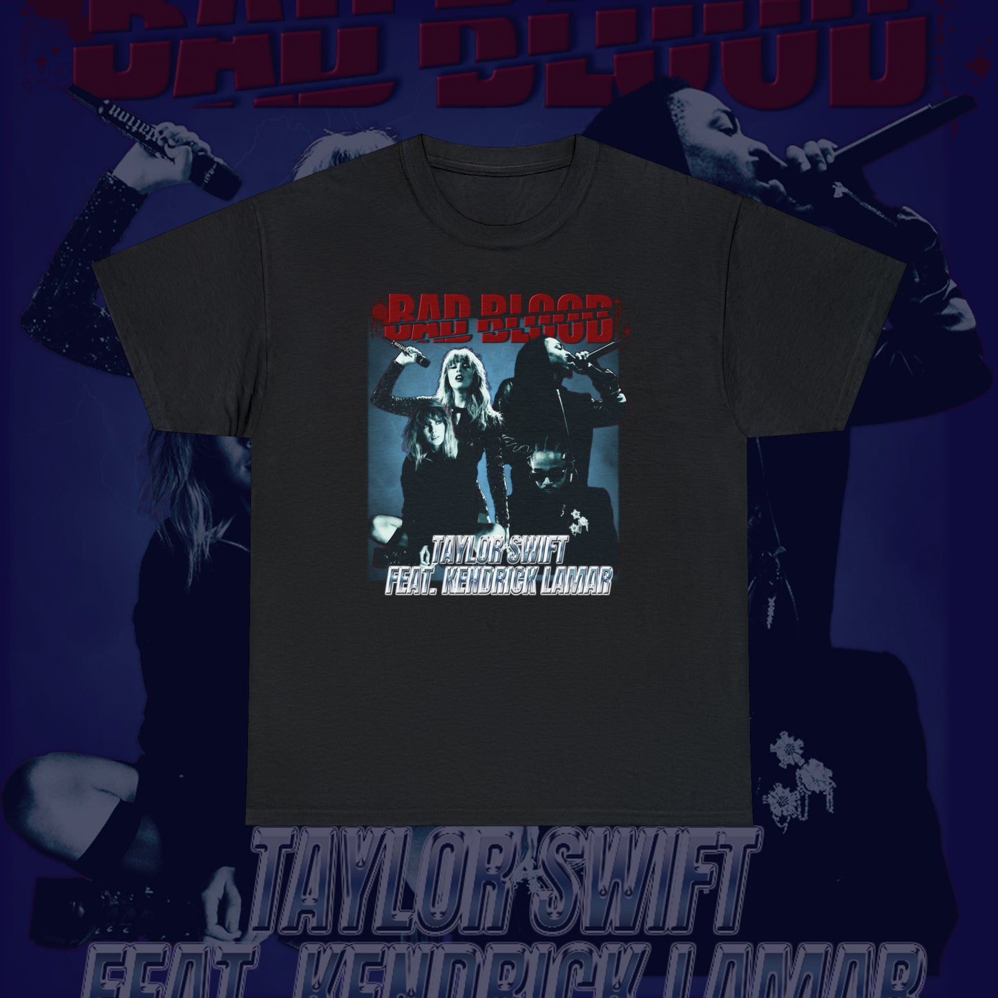 Bad Blood Remix Shirt