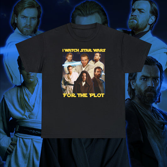 I Watch It For The Plot Shirt  - OBI